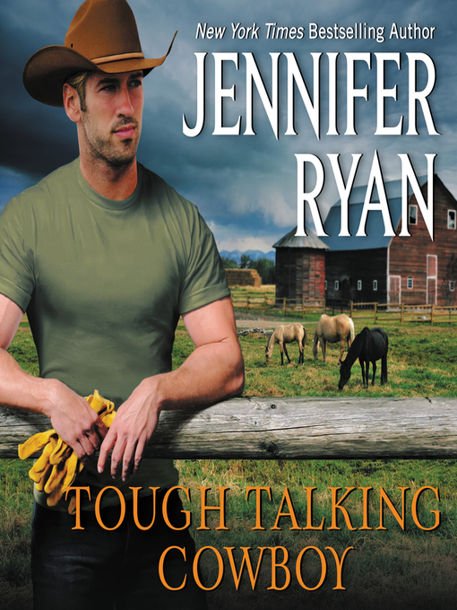 Title details for Tough Talking Cowboy by Jennifer Ryan - Available